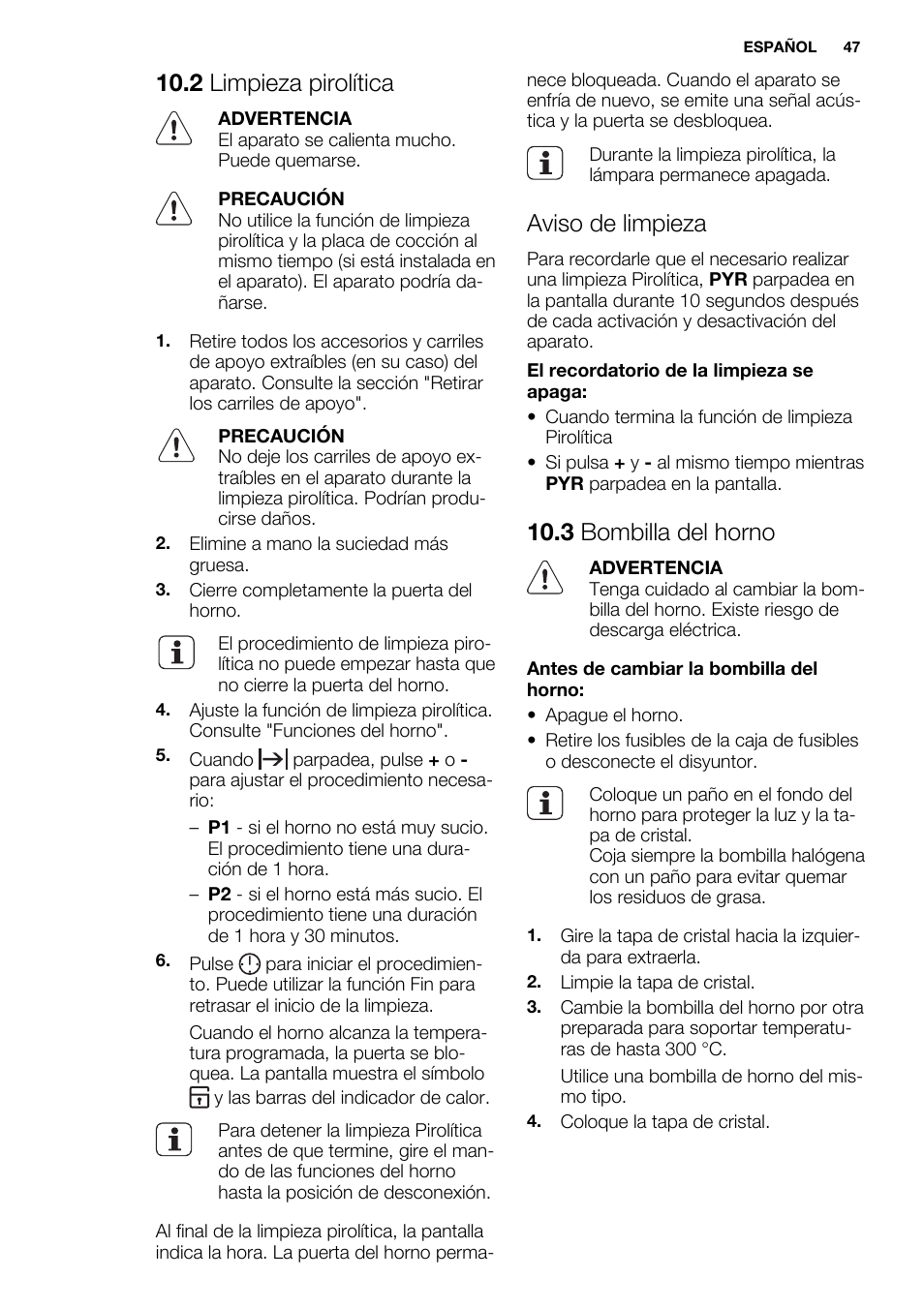 2 limpieza pirolítica, Aviso de limpieza, 3 bombilla del horno | Electrolux EOZ3430DAX User Manual | Page 47 / 56