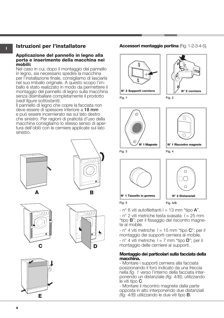 Istruzioni per l’installatore, Ab c d e | Hotpoint Ariston Encastrable AWM 129 (EU) User Manual | Page 4 / 56