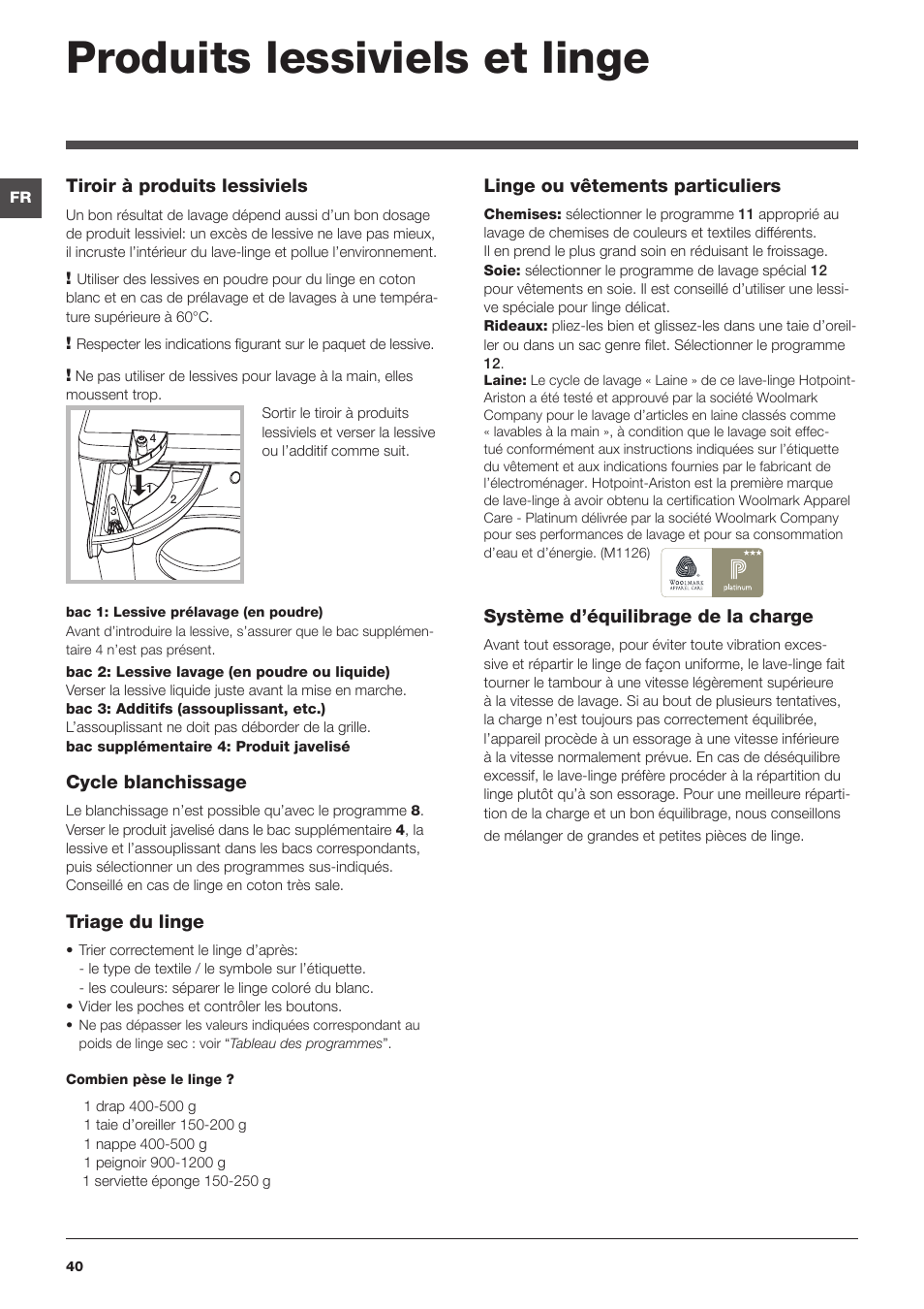 Produits lessiviels et linge | Hotpoint Ariston Encastrable AWM 129 (EU) User Manual | Page 40 / 56