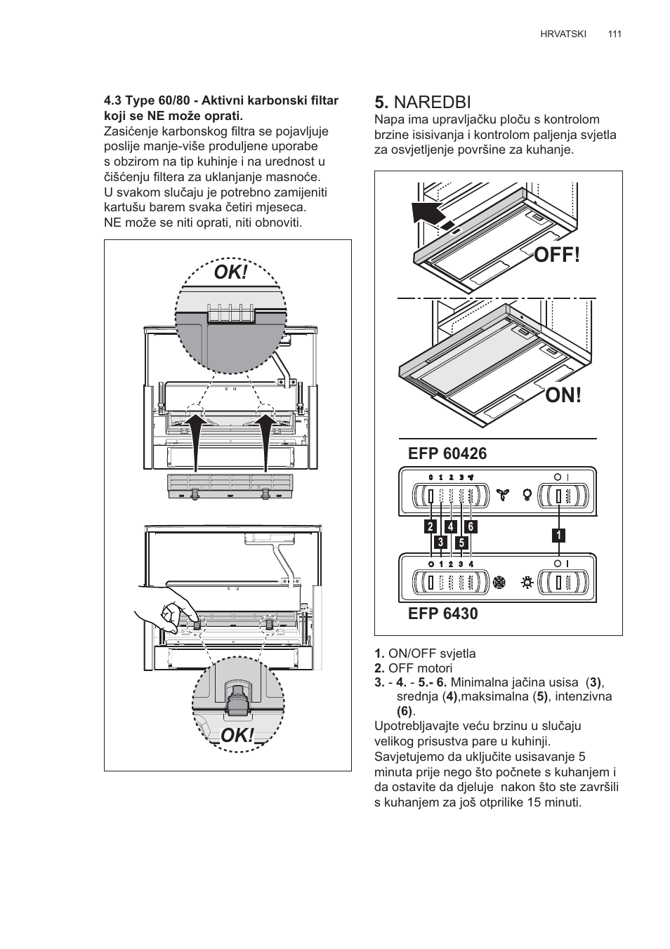 Off! on, Naredbi | Electrolux EFP60426X User Manual | Page 111 / 160