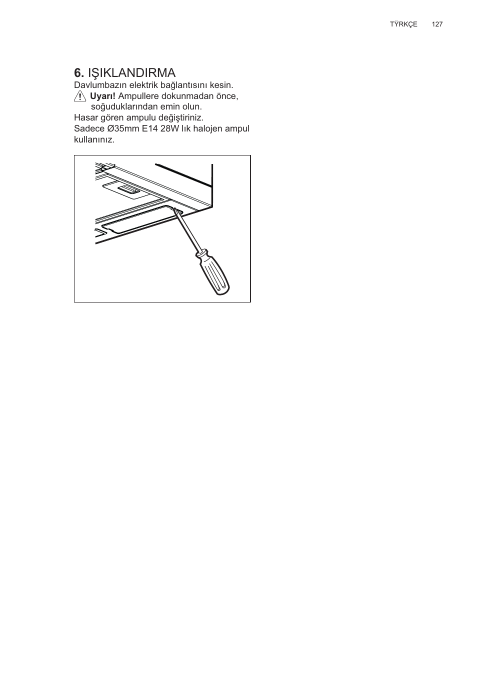 I ùiklandirma | Electrolux EFP60426X User Manual | Page 127 / 160