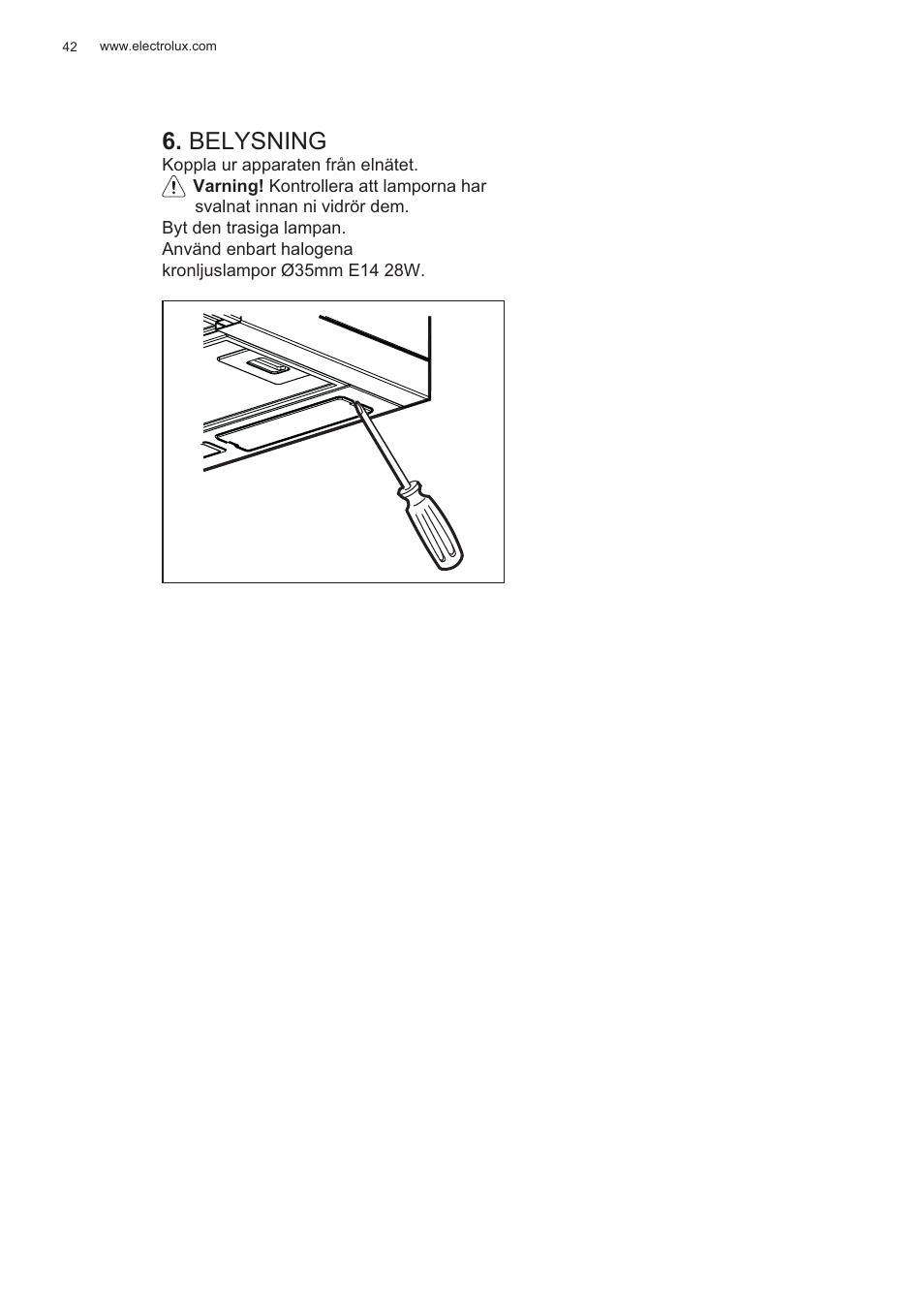 Belysning | Electrolux EFP60426X User Manual | Page 42 / 160