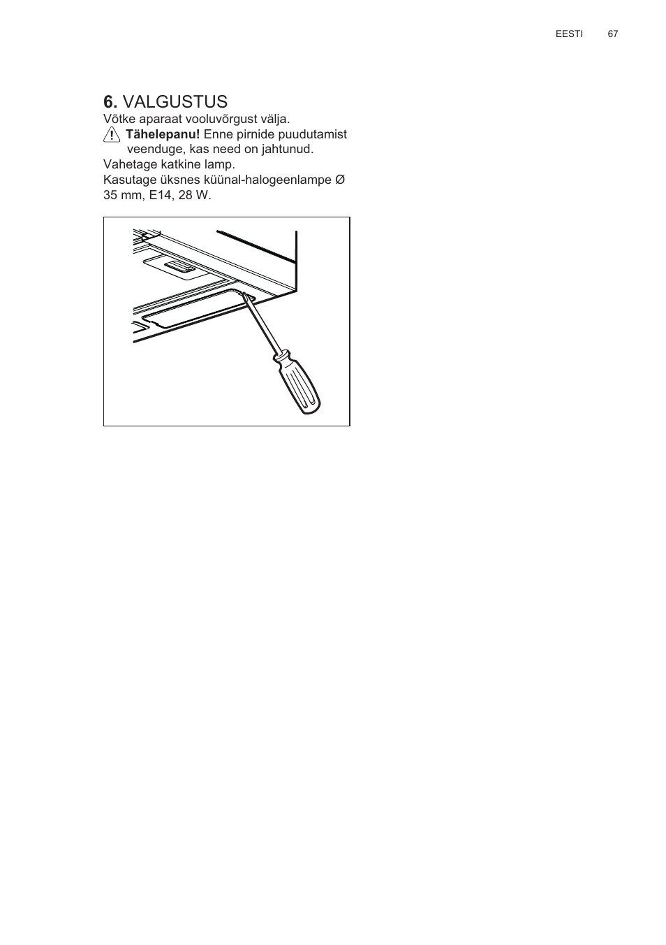 Valgustus | Electrolux EFP60426X User Manual | Page 67 / 160