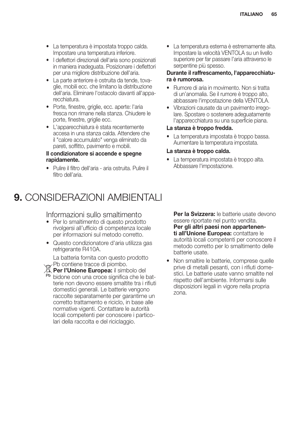 Considerazioni ambientali, Informazioni sullo smaltimento | Electrolux EXP09HN1WI User Manual | Page 65 / 100