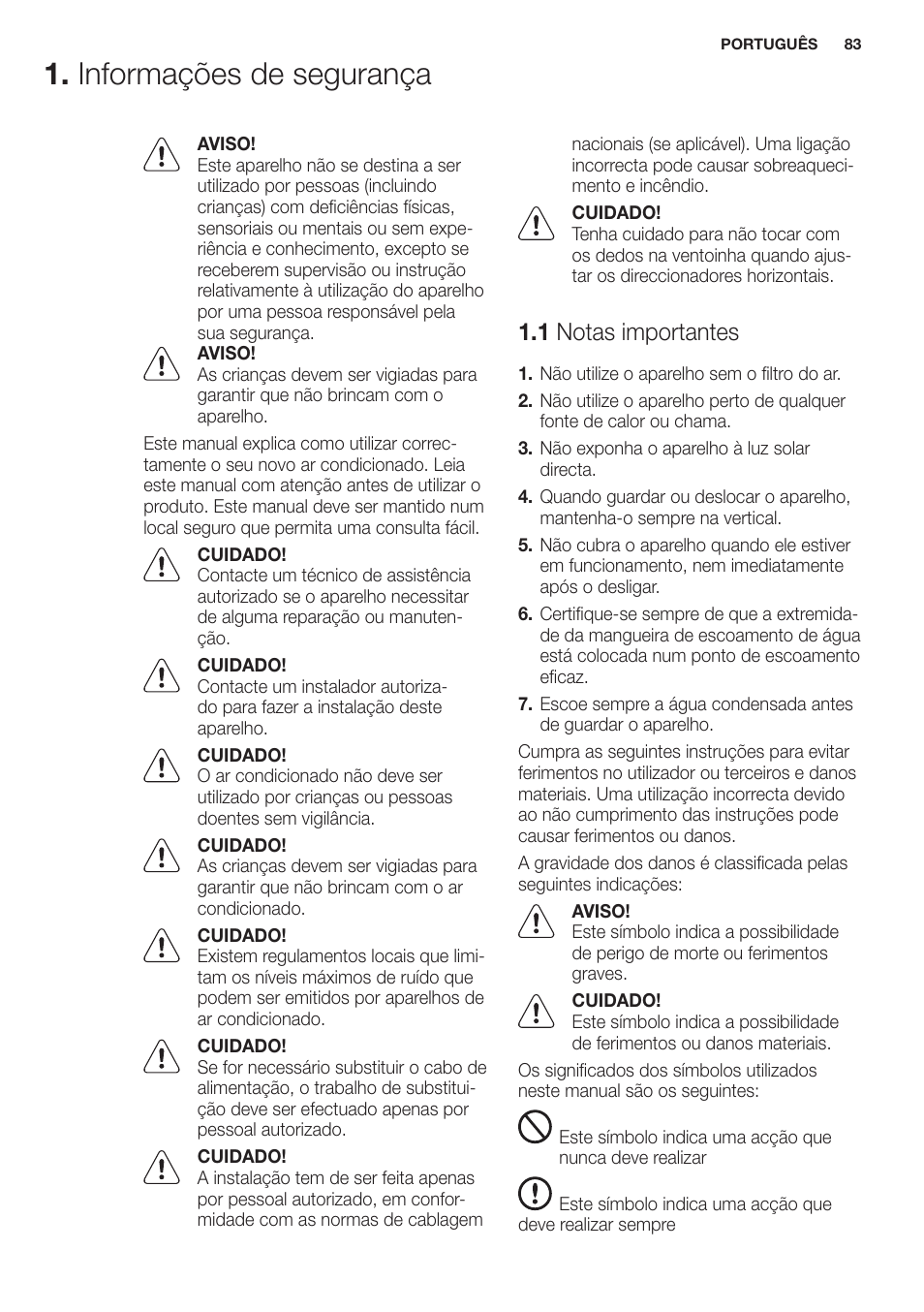Informações de segurança, 1 notas importantes | Electrolux EXP09HN1WI User Manual | Page 83 / 100