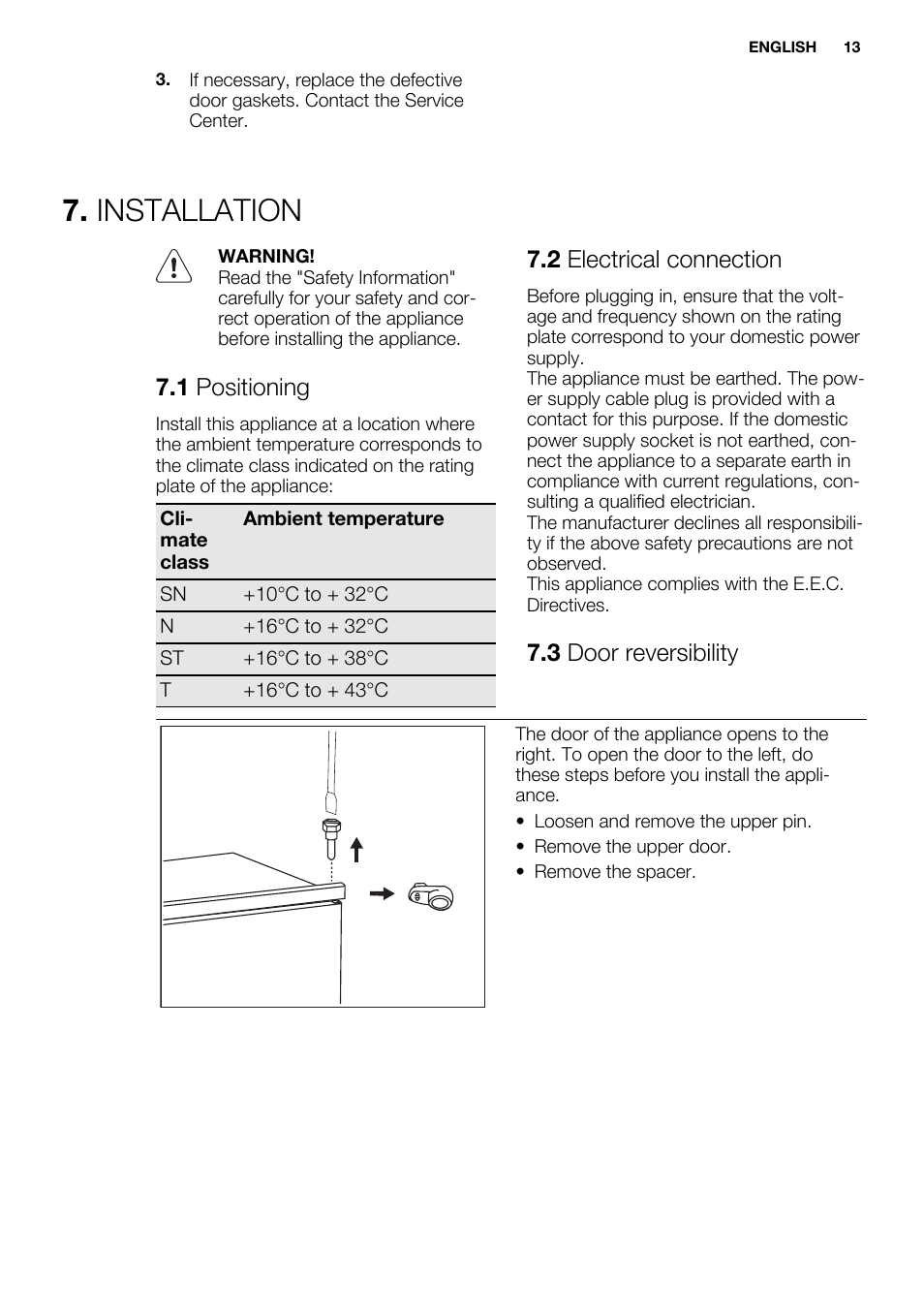 Installation, 1 positioning, 2 electrical connection | 3 door reversibility | Electrolux ENN2914AOW User Manual | Page 13 / 44