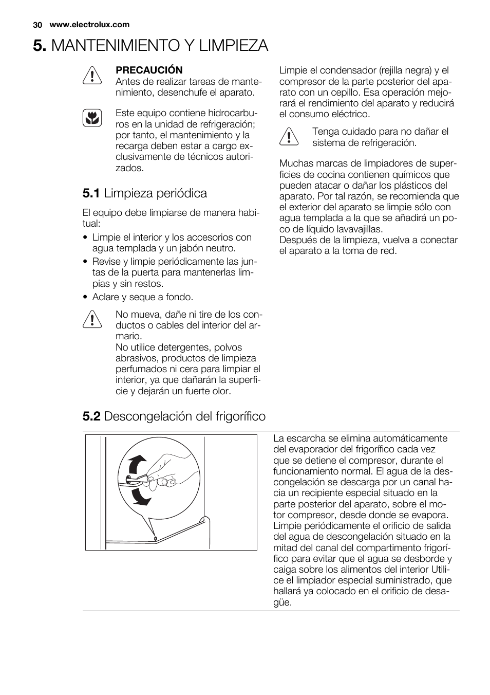 Mantenimiento y limpieza, 1 limpieza periódica, 2 descongelación del frigorífico | Electrolux ENN2914AOW User Manual | Page 30 / 44