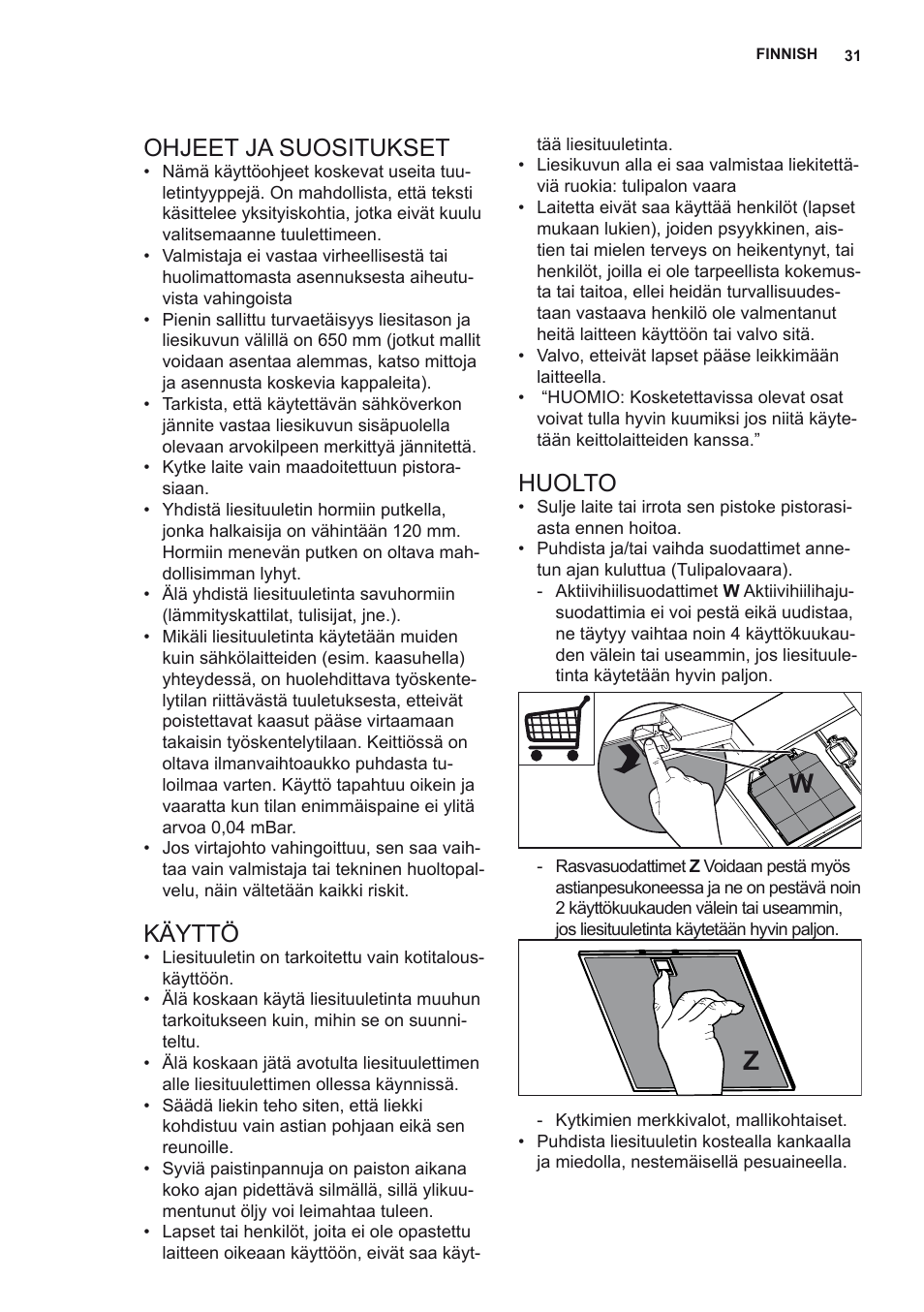 Ohjeet ja suositukset, Käyttö, Huolto | Electrolux EFL12680BX User Manual | Page 31 / 56