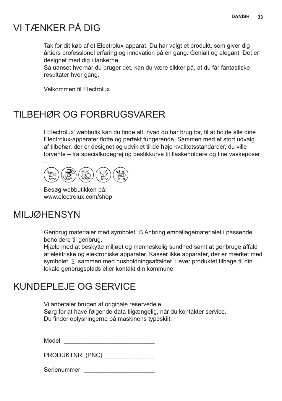 Vi tænker på dig, Tilbehør og forbrugsvarer, Miljøhensyn | Kundepleje og service | Electrolux EFL12680BX User Manual | Page 33 / 56