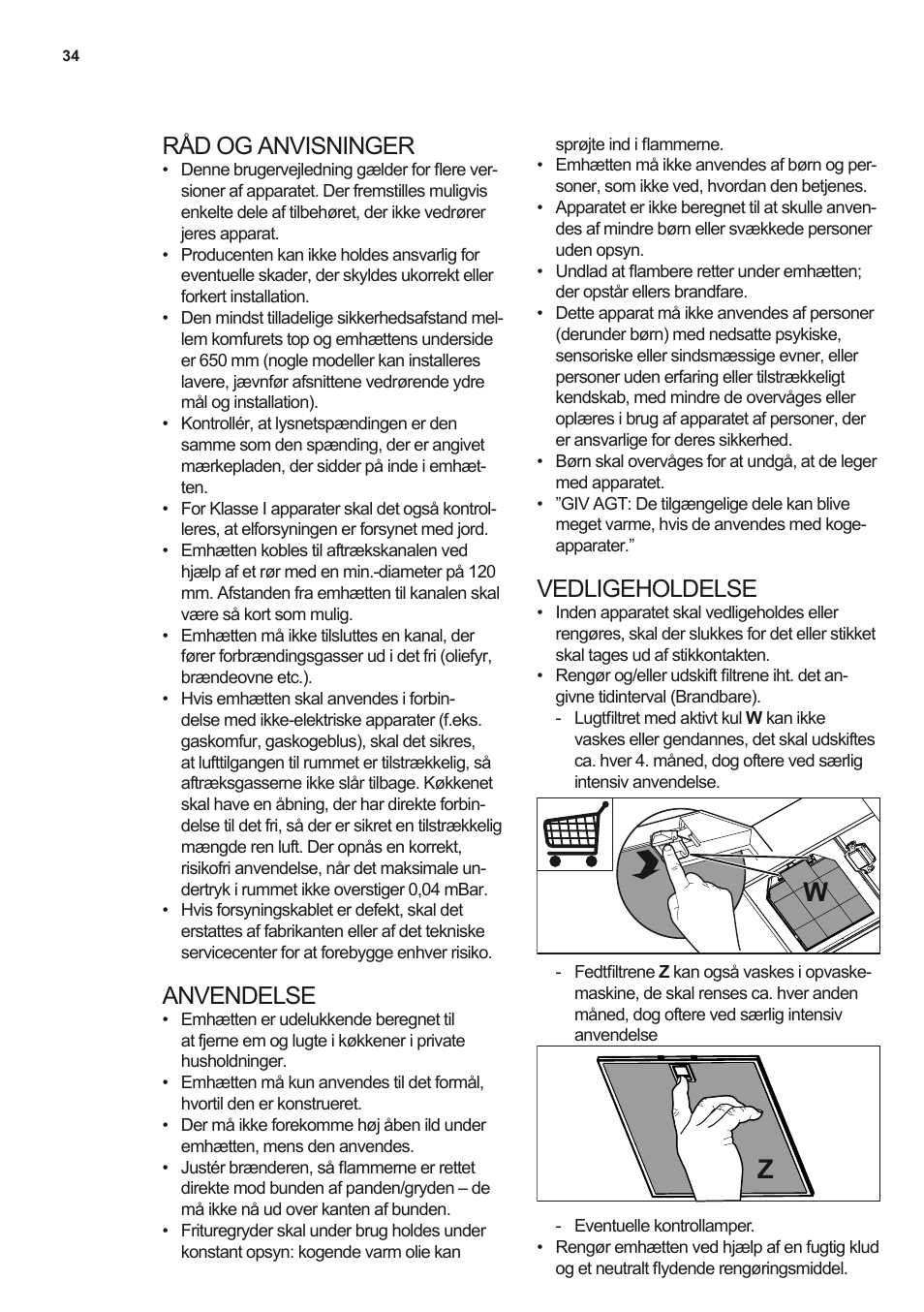 Råd og anvisninger, Anvendelse, Vedligeholdelse | Electrolux EFL12680BX User Manual | Page 34 / 56