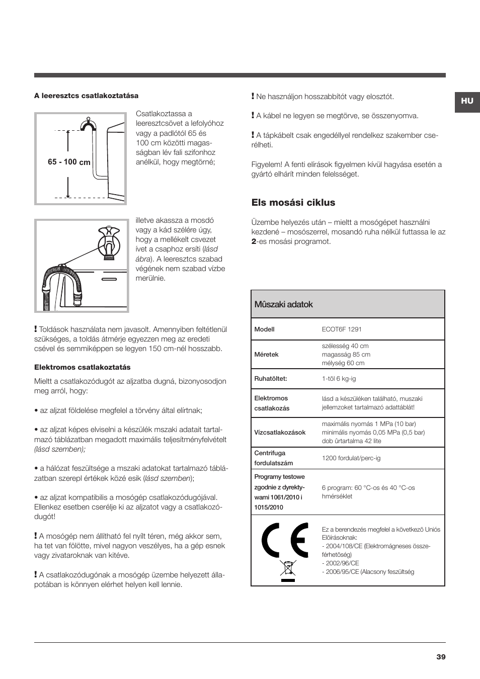 Első mosási ciklus | Hotpoint Ariston Top loading ECOT6F 1291 (EU) User Manual | Page 39 / 60