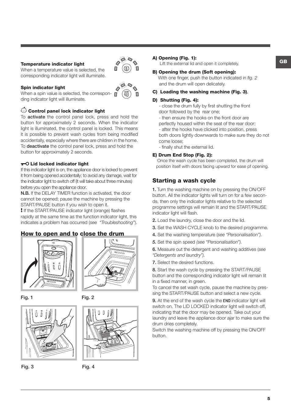 Starting a wash cycle, How to open and to close the drum | Hotpoint Ariston Top loading ECOT7F 129 (EU) User Manual | Page 5 / 72