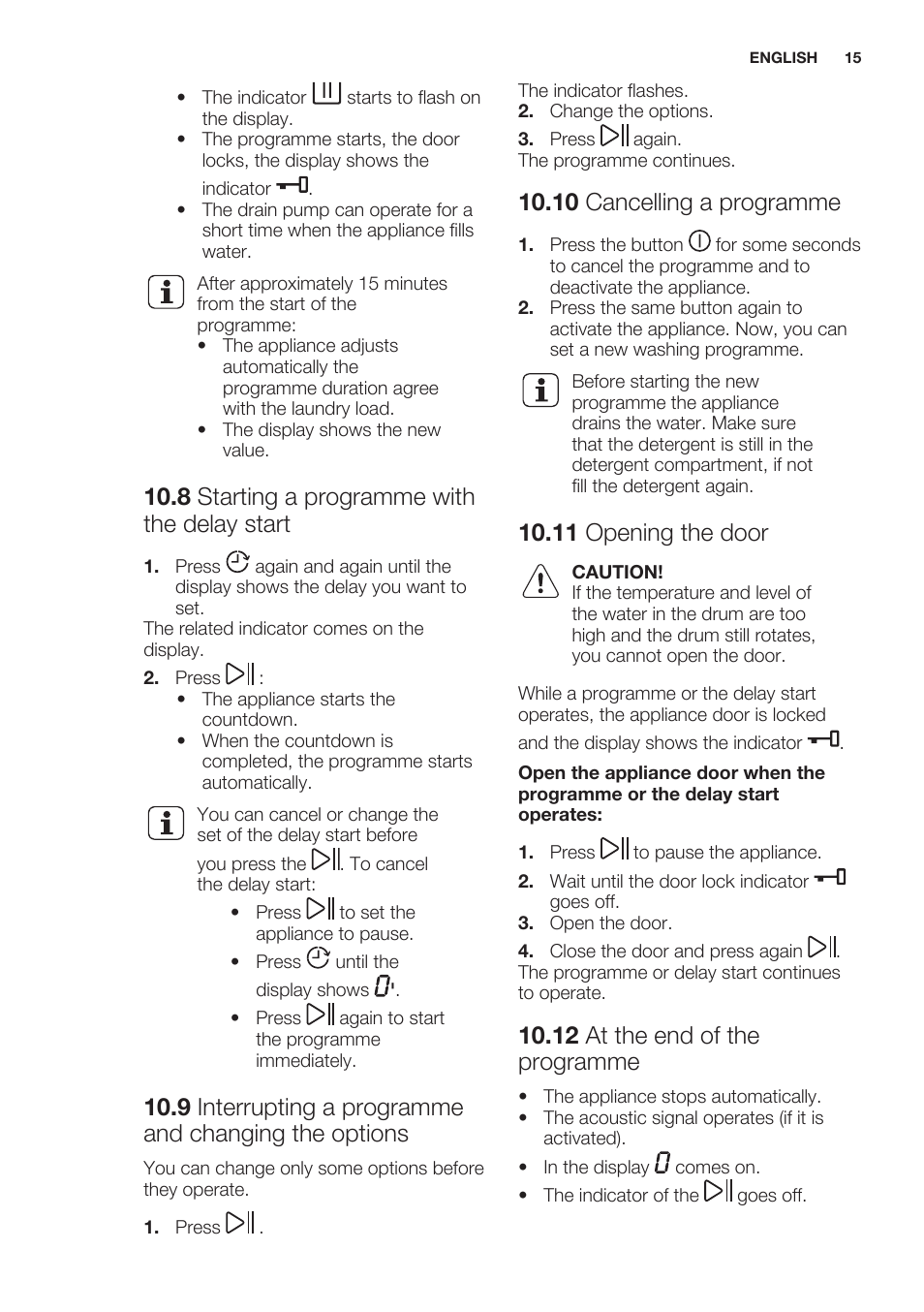 8 starting a programme with the delay start, 10 cancelling a programme, 11 opening the door | 12 at the end of the programme | Electrolux EWF1286GDW User Manual | Page 15 / 52