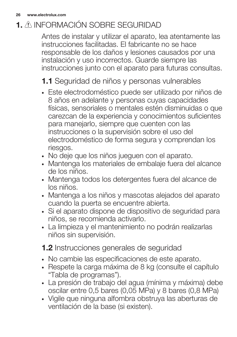 Información sobre seguridad, 1 seguridad de niños y personas vulnerables, 2 instrucciones generales de seguridad | Electrolux EWF1286GDW User Manual | Page 26 / 52