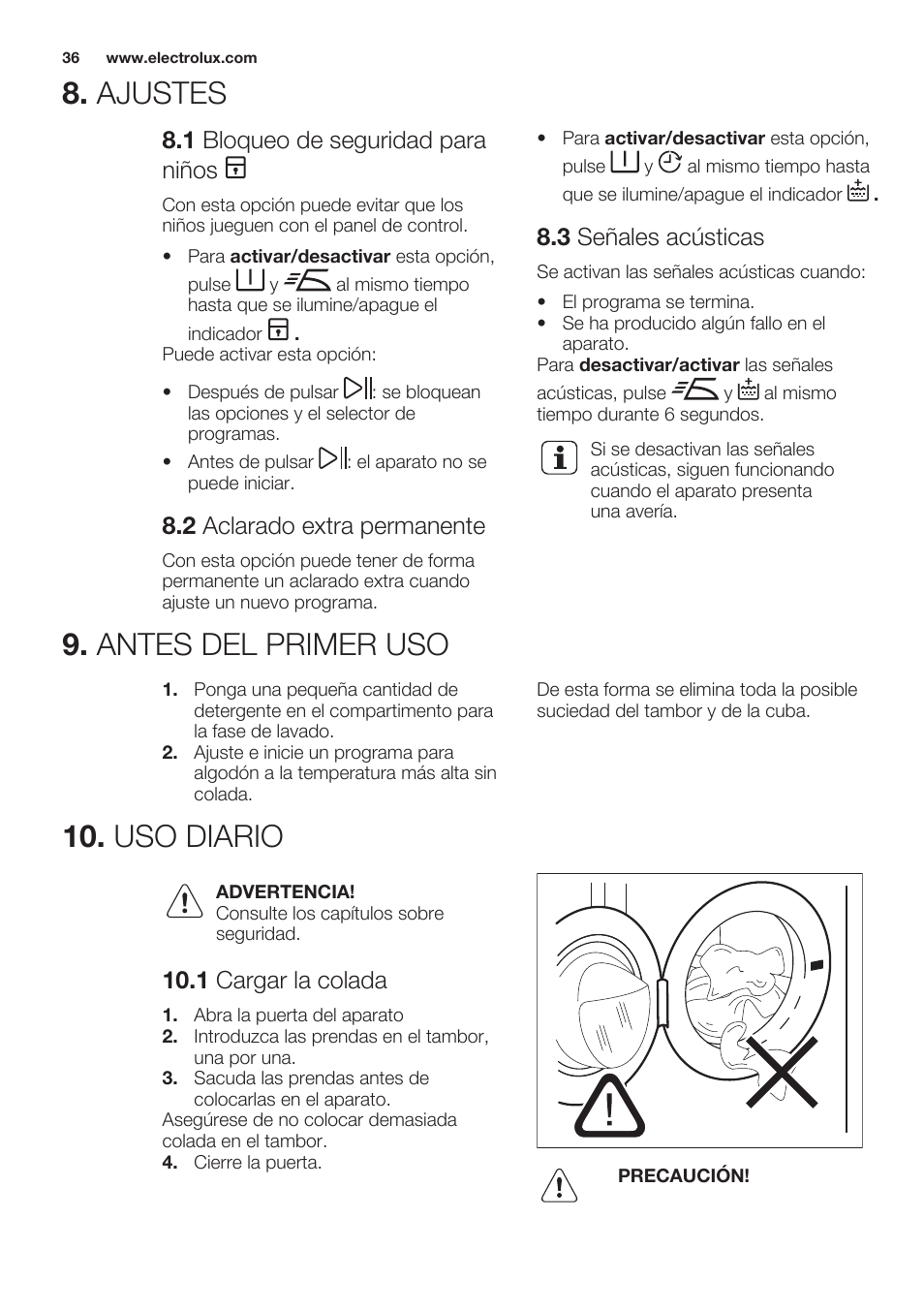 Ajustes, 1 bloqueo de seguridad para niños, 2 aclarado extra permanente | 3 señales acústicas, Antes del primer uso, Uso diario, 1 cargar la colada, Ajustes 9. antes del primer uso 10. uso diario | Electrolux EWF1286GDW User Manual | Page 36 / 52