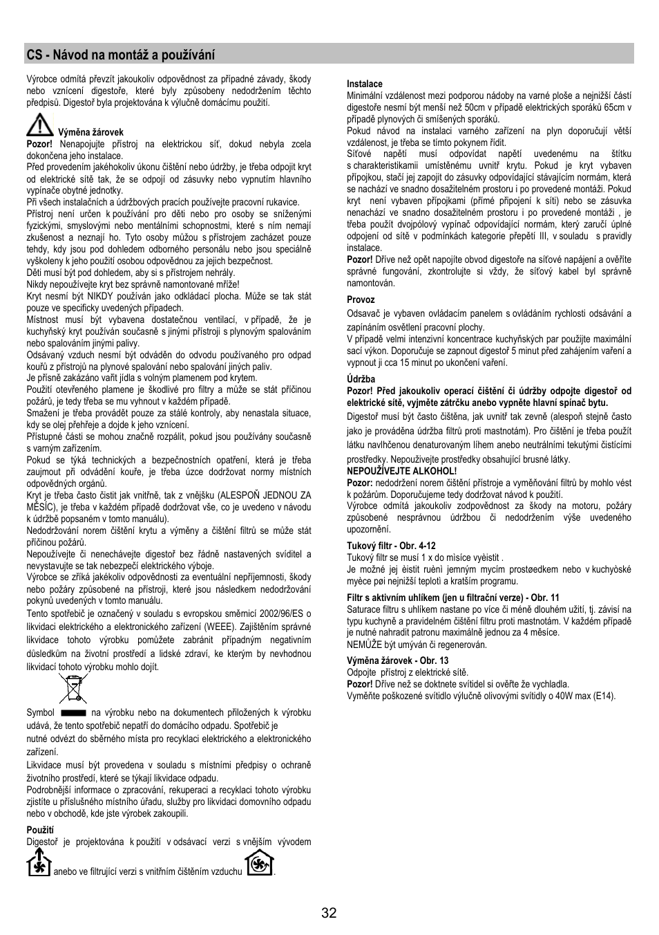 Cs - návod na montáž a používání | Electrolux EFP6440X User Manual | Page 32 / 44