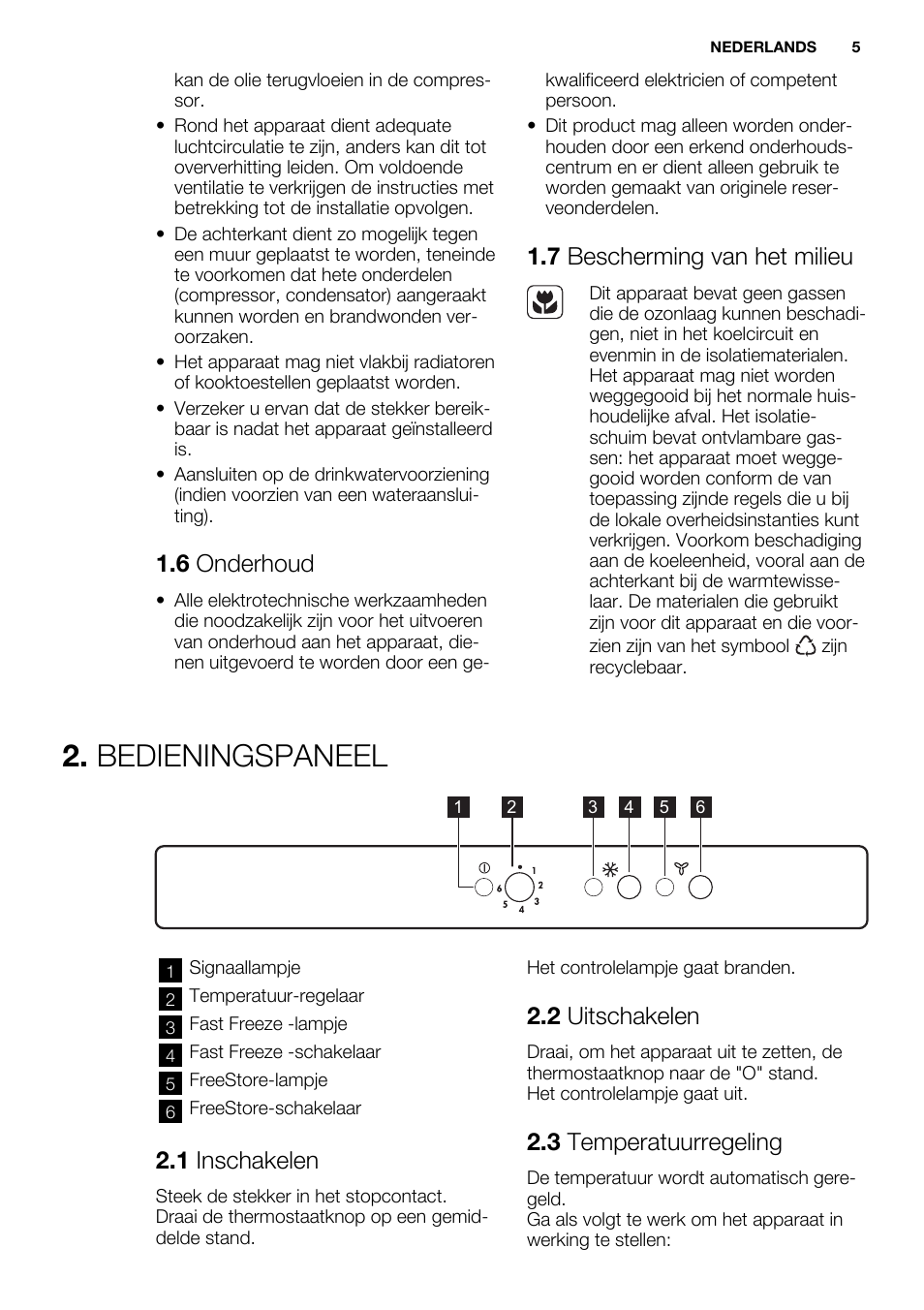 Bedieningspaneel, 6 onderhoud, 7 bescherming van het milieu | 1 inschakelen, 2 uitschakelen, 3 temperatuurregeling | Electrolux ENN2853AOW User Manual | Page 5 / 88