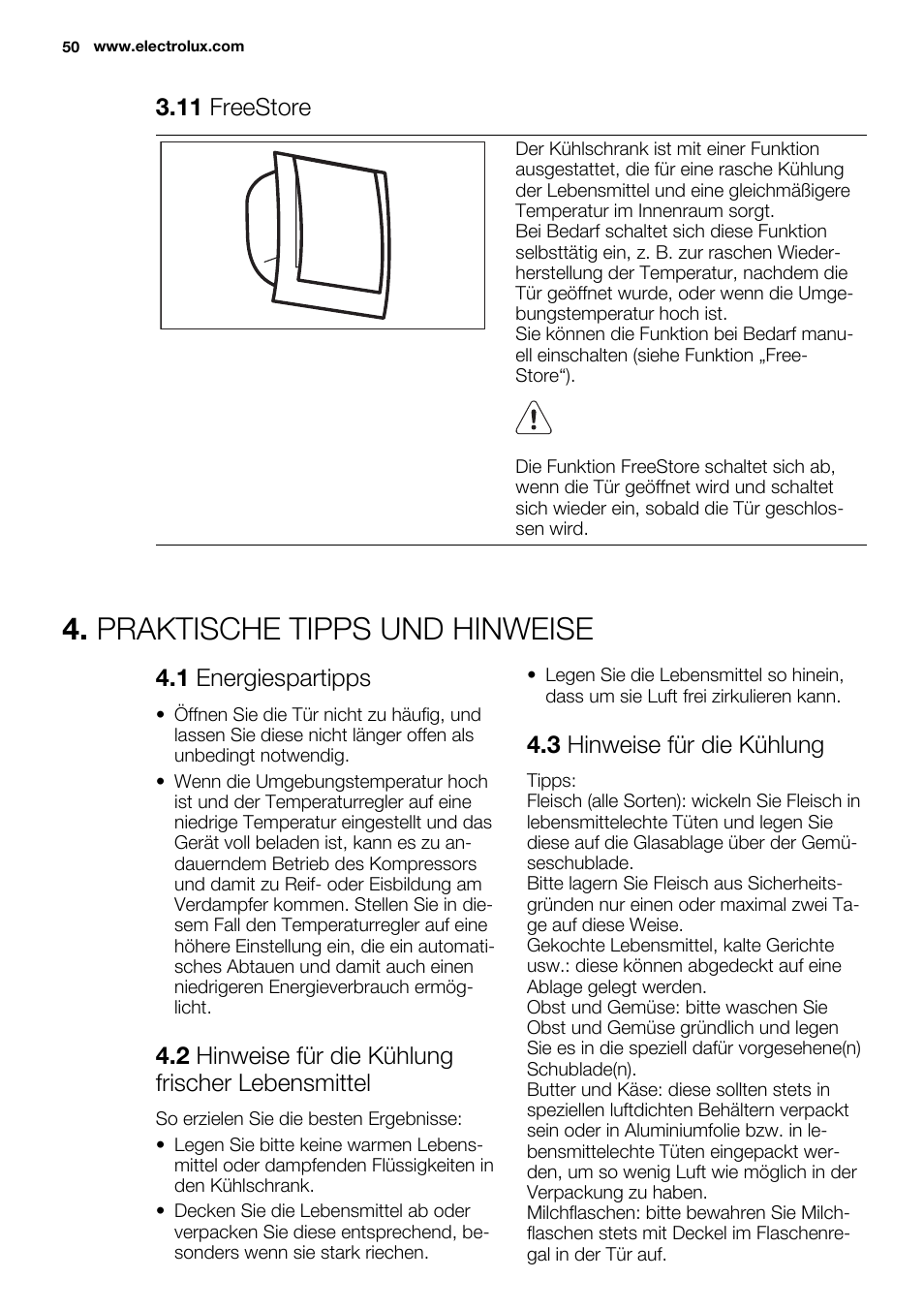 Praktische tipps und hinweise, 11 freestore, 1 energiespartipps | 2 hinweise für die kühlung frischer lebensmittel, 3 hinweise für die kühlung | Electrolux ENN2853AOW User Manual | Page 50 / 88