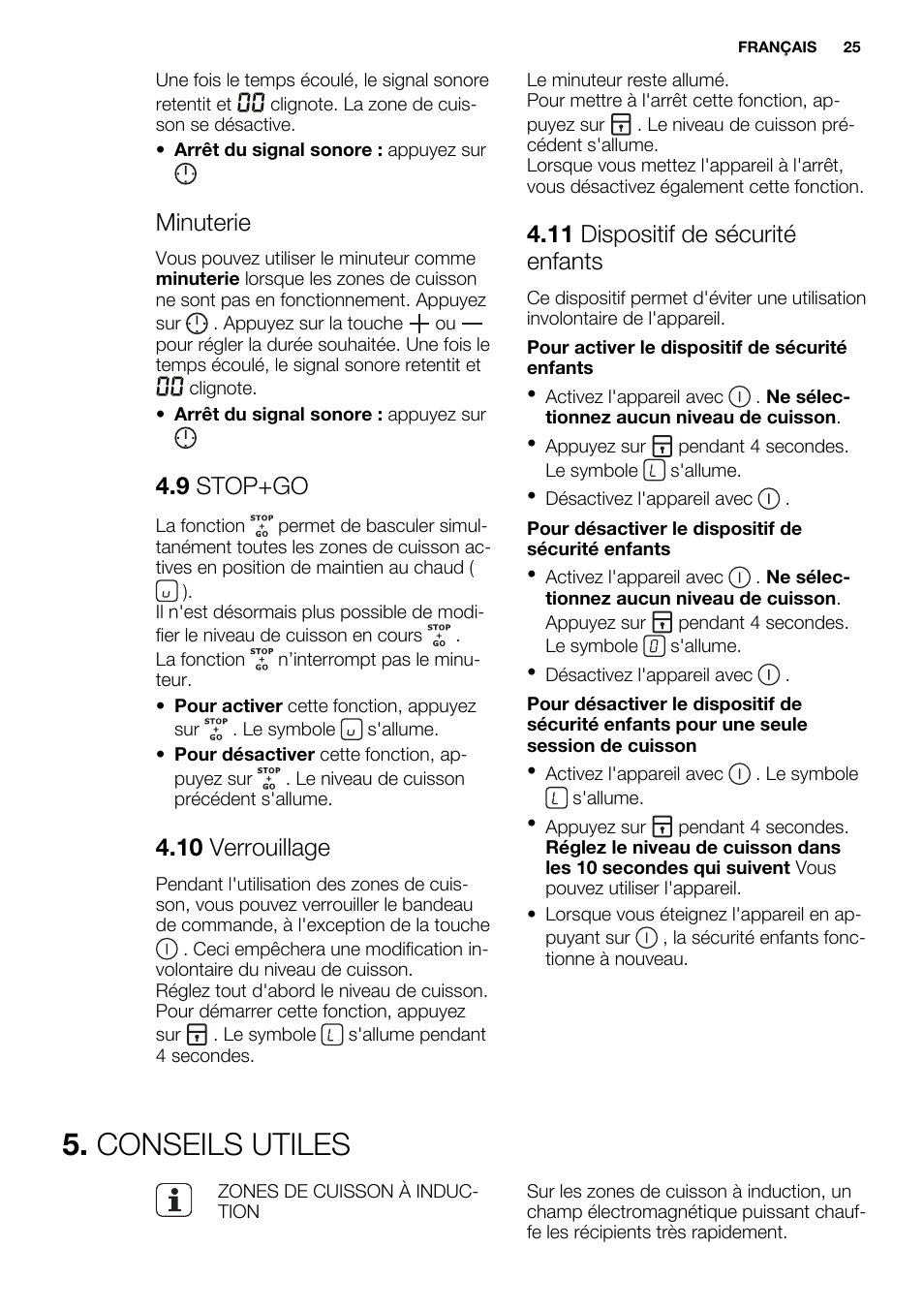 Conseils utiles, Minuterie, 9 stop+go | 10 verrouillage, 11 dispositif de sécurité enfants | Electrolux EHH6332FOK User Manual | Page 25 / 68