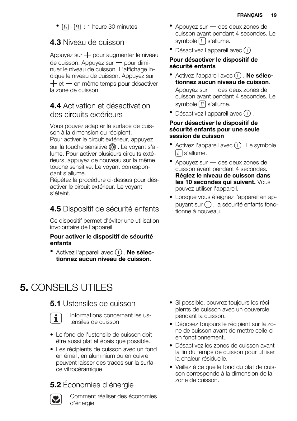 Conseils utiles, 3 niveau de cuisson, 5 dispositif de sécurité enfants | 1 ustensiles de cuisson, 2 économies d'énergie | Electrolux EHF6232FOK User Manual | Page 19 / 40