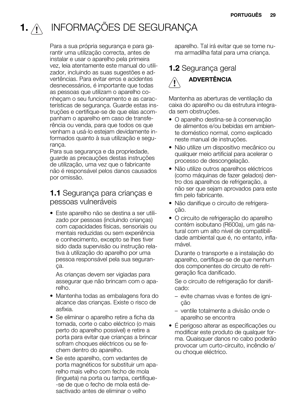 Informações de segurança, 1 segurança para crianças e pessoas vulneráveis, 2 segurança geral | Electrolux EN3850DOX User Manual | Page 29 / 84