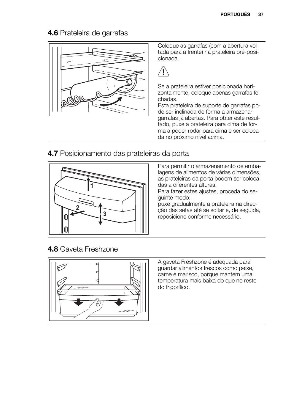 6 prateleira de garrafas, 7 posicionamento das prateleiras da porta, 8 gaveta freshzone | Electrolux EN3850DOX User Manual | Page 37 / 84