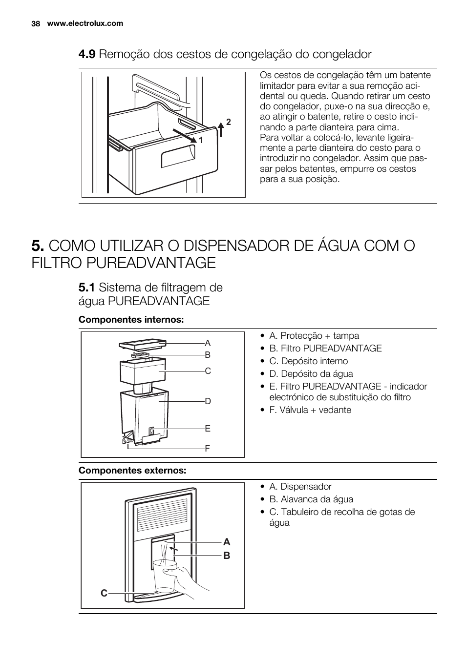 9 remoção dos cestos de congelação do congelador, 1 sistema de filtragem de água pureadvantage | Electrolux EN3850DOX User Manual | Page 38 / 84