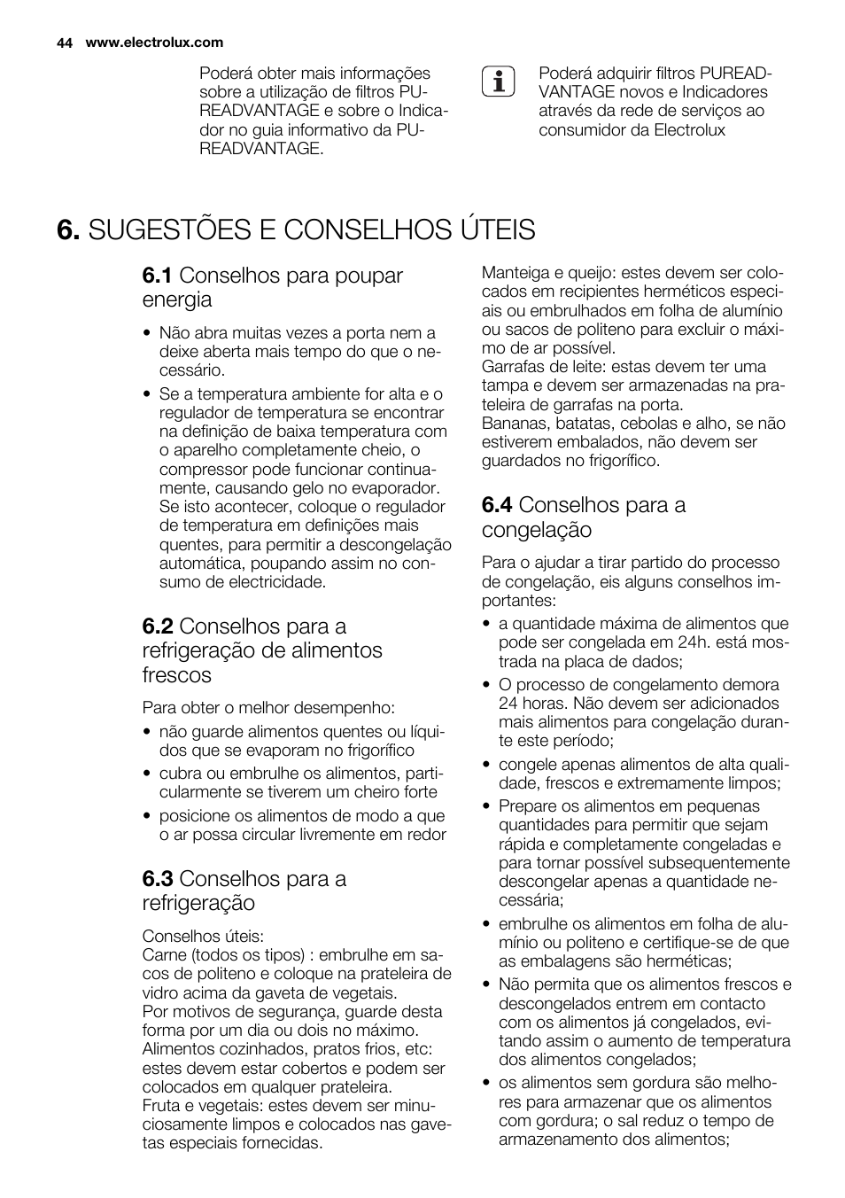 Sugestões e conselhos úteis, 1 conselhos para poupar energia, 3 conselhos para a refrigeração | 4 conselhos para a congelação | Electrolux EN3850DOX User Manual | Page 44 / 84