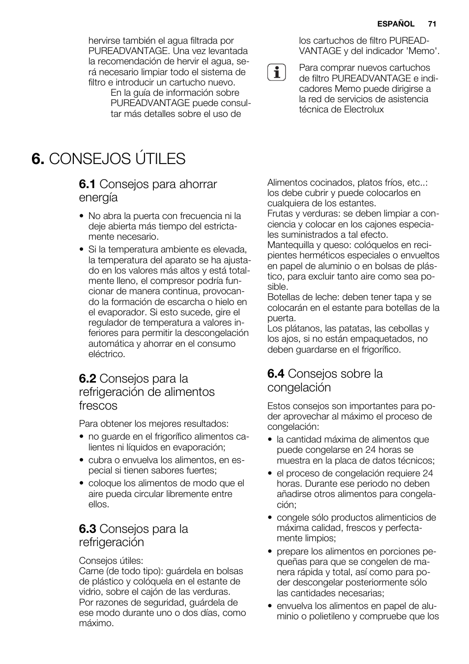 Consejos útiles, 1 consejos para ahorrar energía, 3 consejos para la refrigeración | 4 consejos sobre la congelación | Electrolux EN3850DOX User Manual | Page 71 / 84