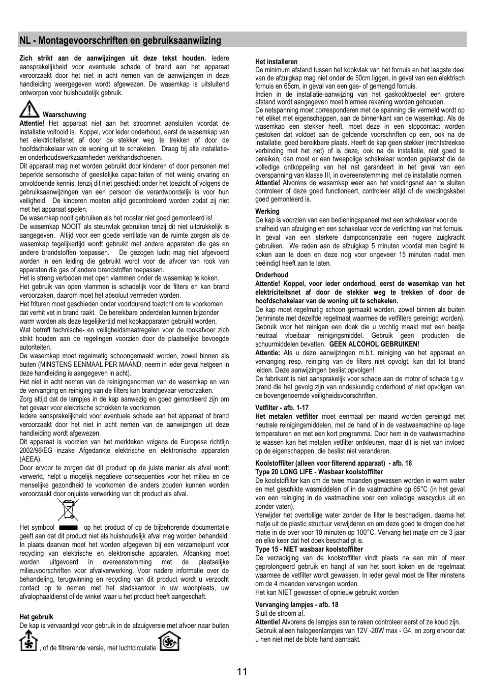 Nl - montagevoorschriften en gebruiksaanwiizing | Electrolux EFC90244X User Manual | Page 11 / 40