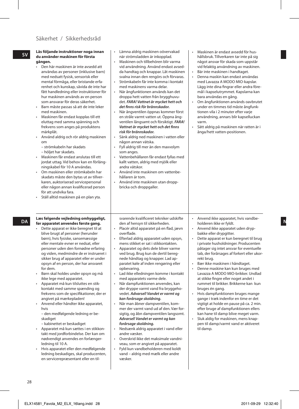 Säkerhet / sikkerhedsråd | Electrolux ELM5200 User Manual | Page 28 / 52