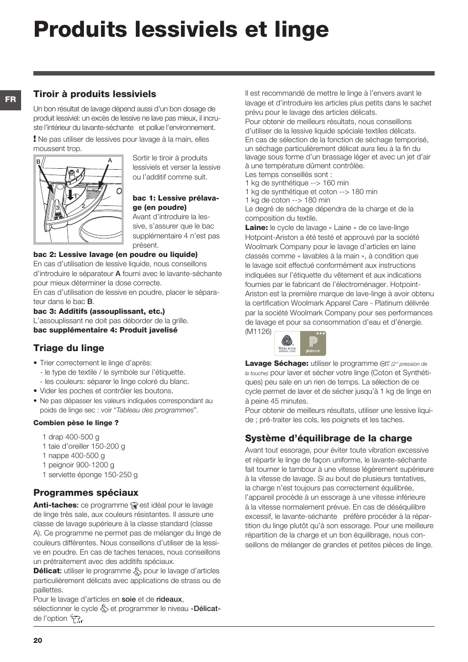 Produits lessiviels et linge, Tiroir à produits lessiviels, Triage du linge | Programmes spéciaux, Système d’équilibrage de la charge | Hotpoint Ariston WDD 9640B EU User Manual | Page 20 / 84