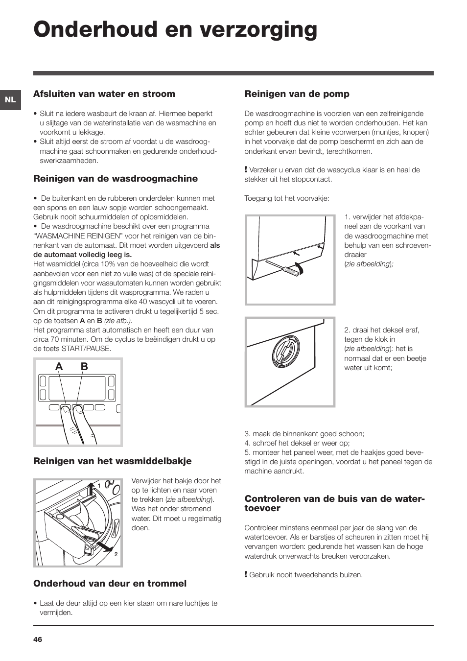 Onderhoud en verzorging | Hotpoint Ariston WDD 9640B EU User Manual | Page 46 / 84