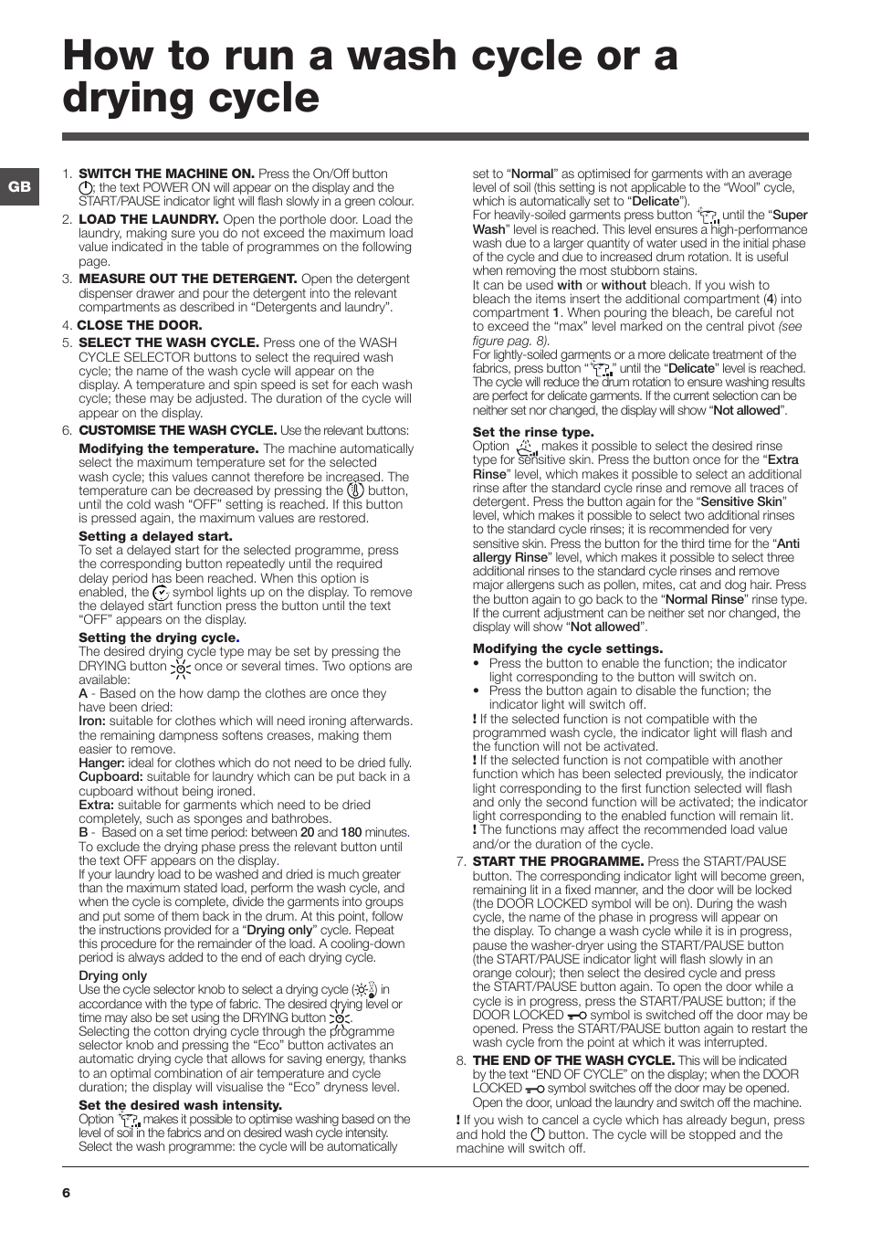 How to run a wash cycle or a drying cycle | Hotpoint Ariston WDD 9640B EU User Manual | Page 6 / 84