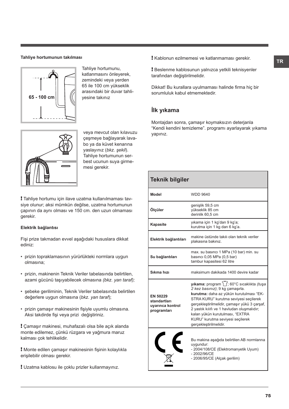 Ilk yıkama, Teknik bilgiler | Hotpoint Ariston WDD 9640B EU User Manual | Page 75 / 84