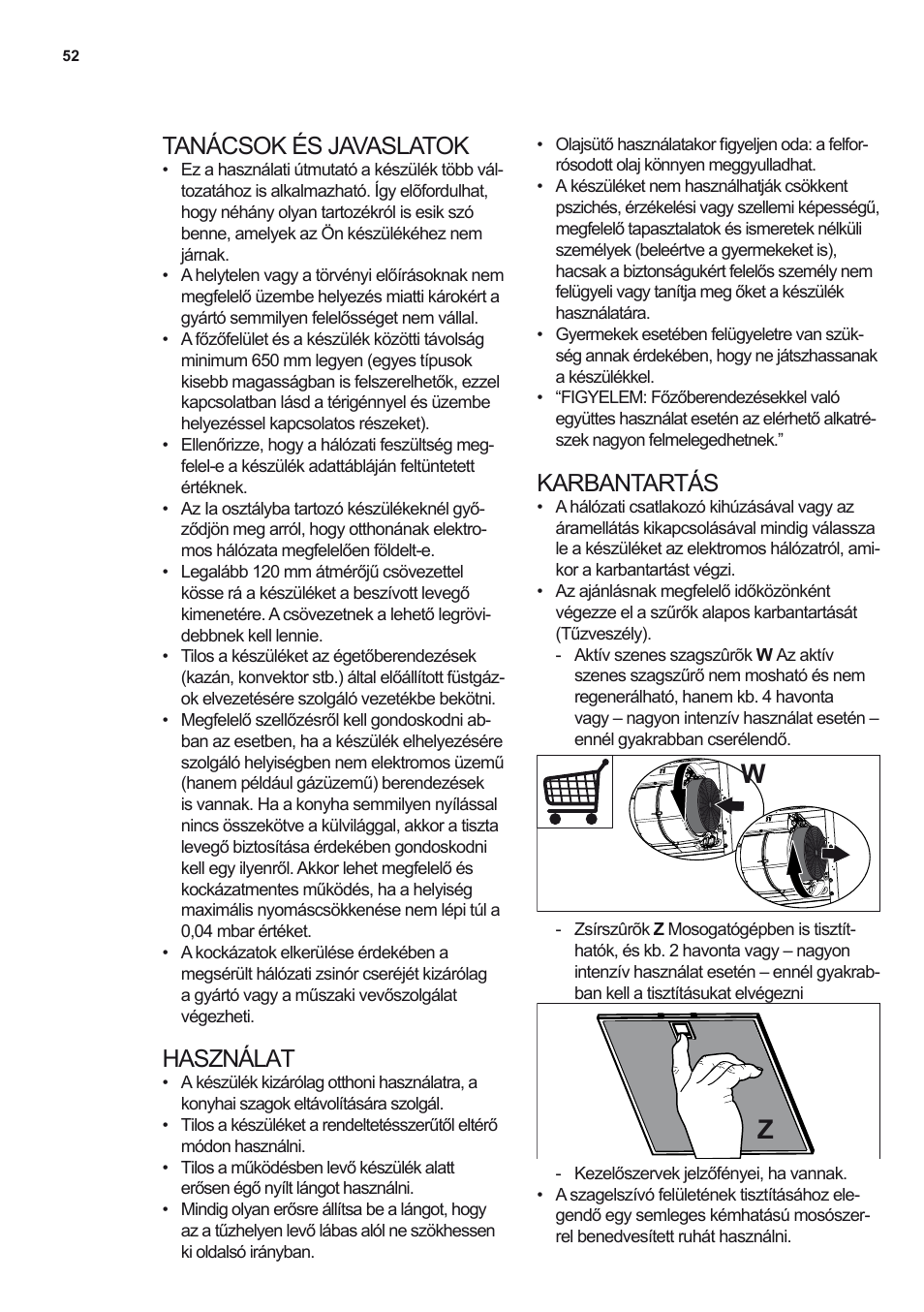 Tanácsok és javaslatok, Használat, Karbantartás | Electrolux EFF80550DK User Manual | Page 52 / 56