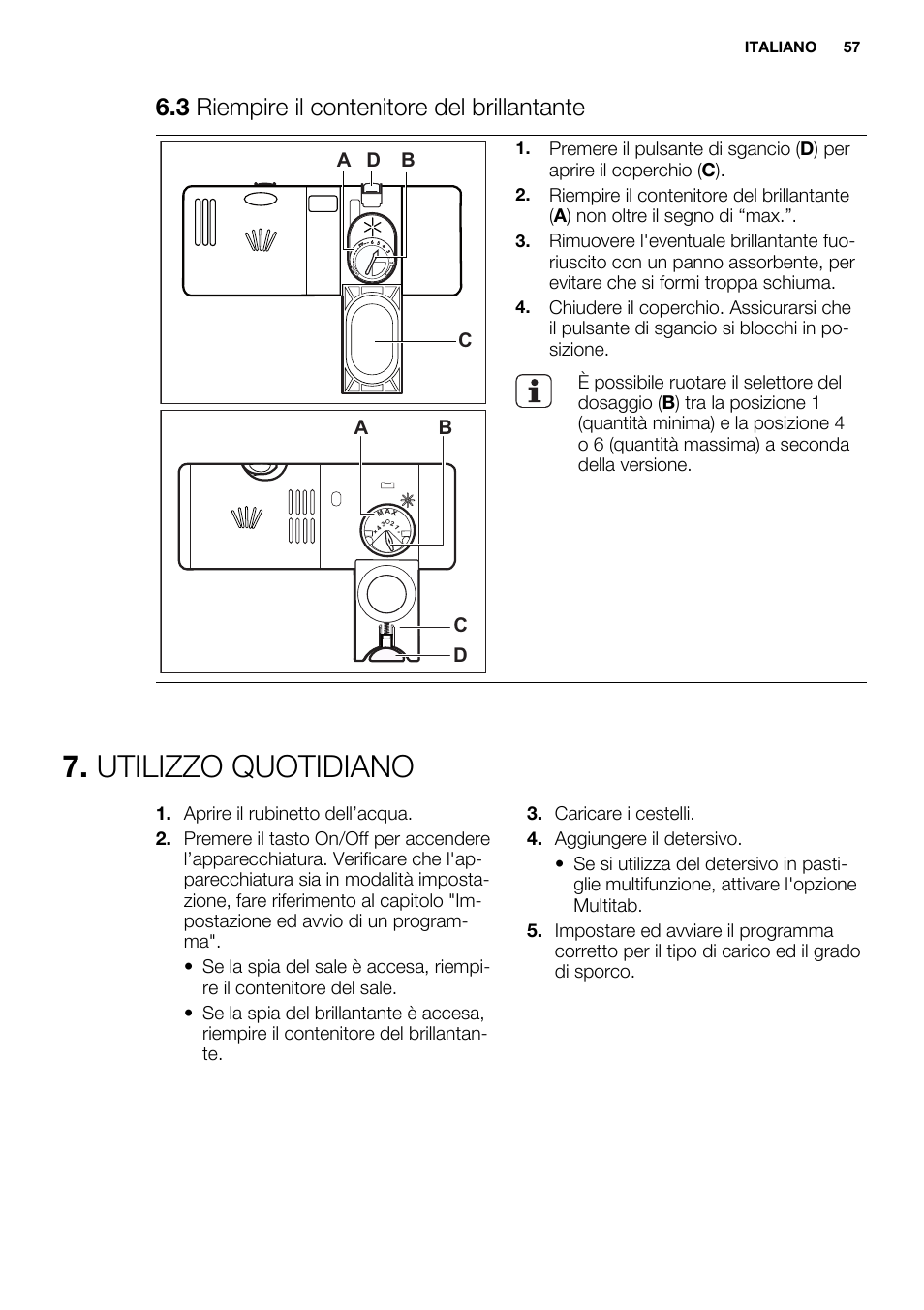 Utilizzo quotidiano, 3 riempire il contenitore del brillantante | Electrolux ESL6361LO User Manual | Page 57 / 84