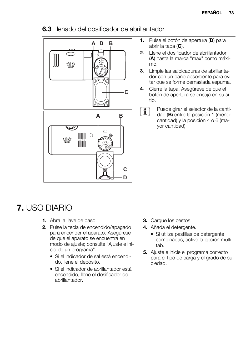 Uso diario, 3 llenado del dosificador de abrillantador | Electrolux ESL6361LO User Manual | Page 73 / 84