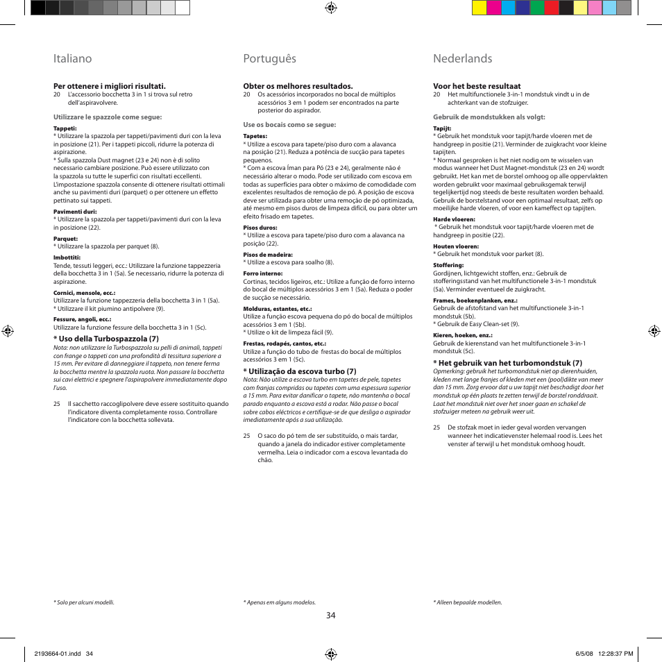 Italiano, Português, Nederlands | Electrolux ZE310EB User Manual | Page 33 / 72