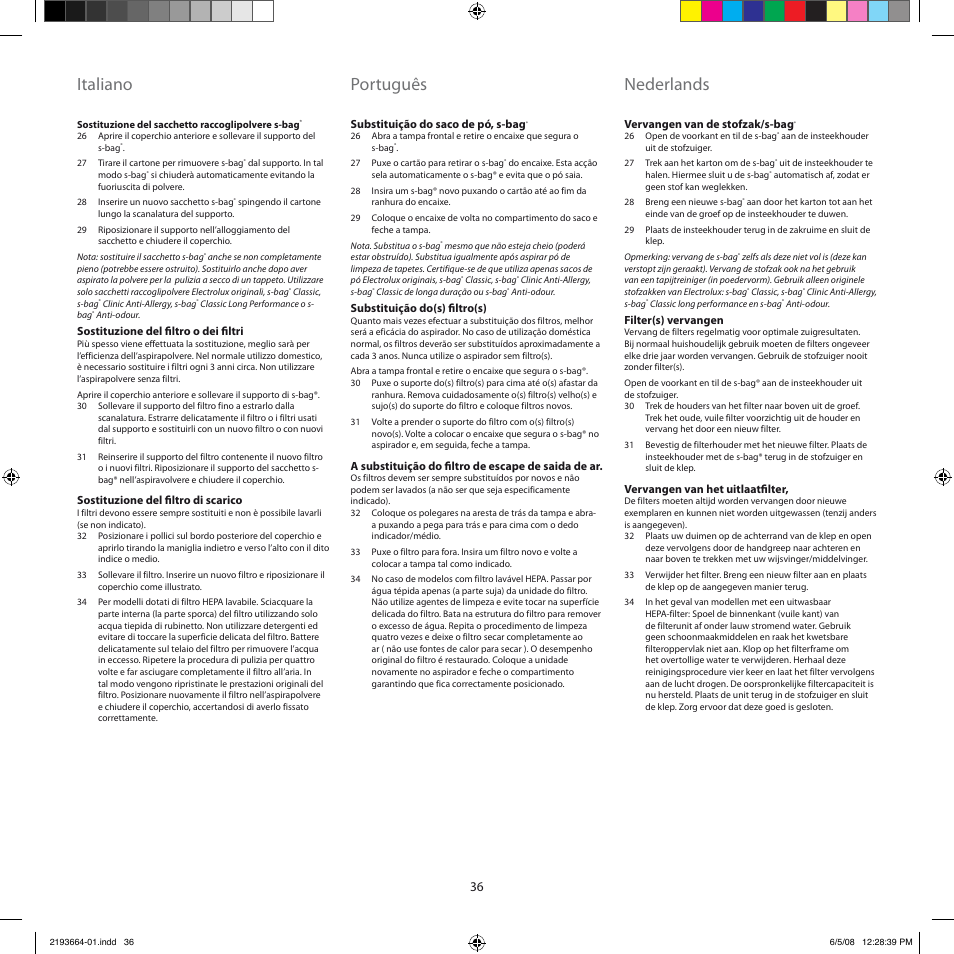 Italiano, Português, Nederlands | Electrolux ZE310EB User Manual | Page 35 / 72