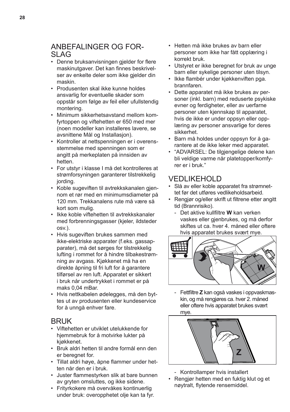 Anbefalinger og for- slag, Bruk, Vedlikehold | Electrolux EFB90550DX User Manual | Page 28 / 56