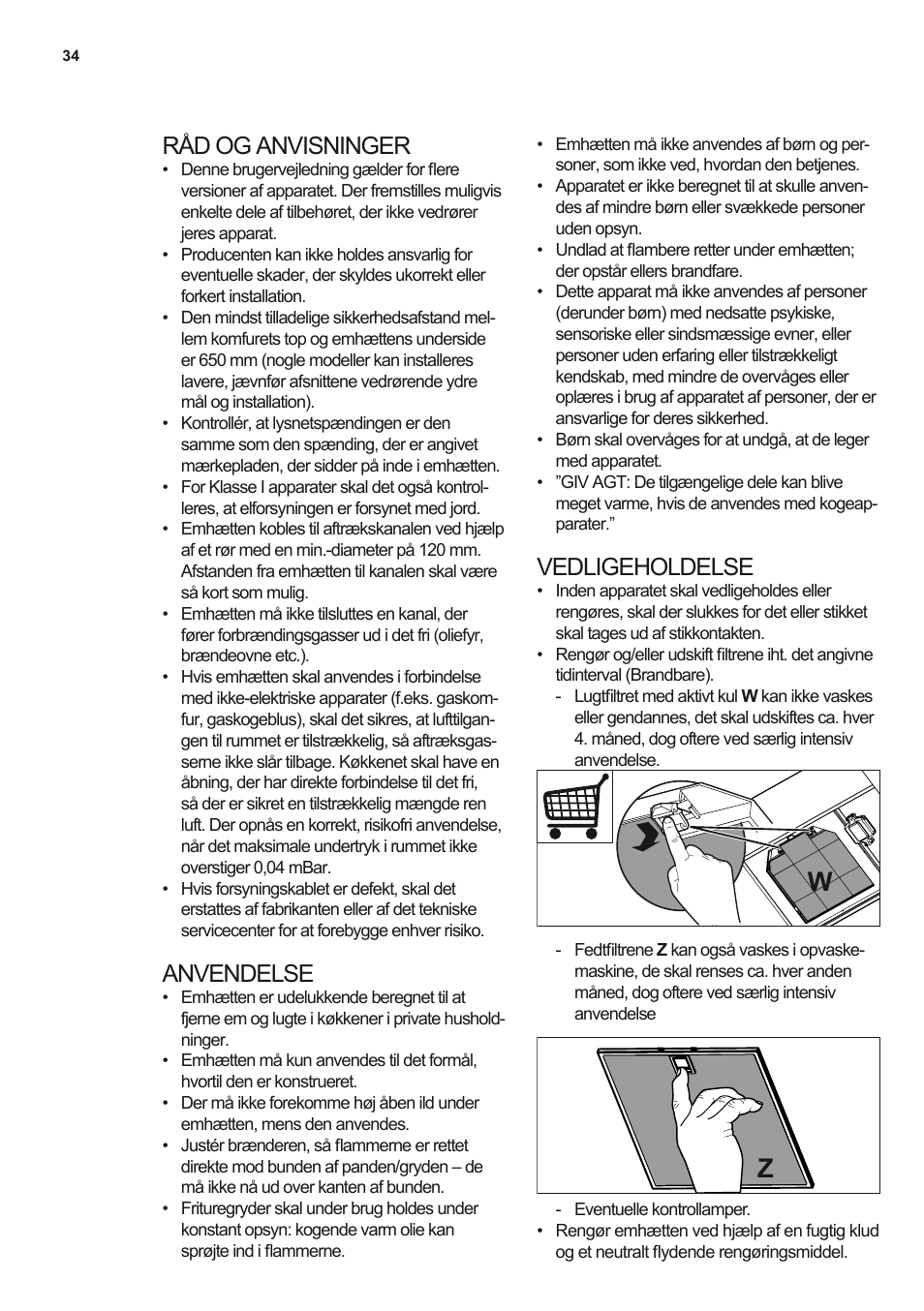 Råd og anvisninger, Anvendelse, Vedligeholdelse | Electrolux EFB90550DX User Manual | Page 34 / 56