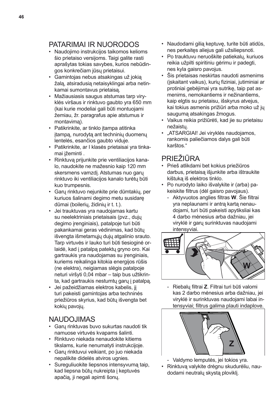 Patarimai ir nuorodos, Naudojimas, Priežiūra | Electrolux EFB90550DX User Manual | Page 46 / 56