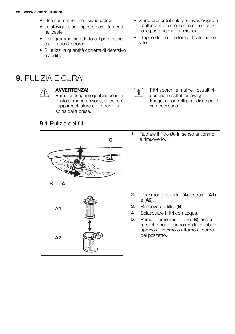 Pulizia e cura, 1 pulizia dei filtri | Electrolux ESL6201LO User Manual | Page 28 / 76