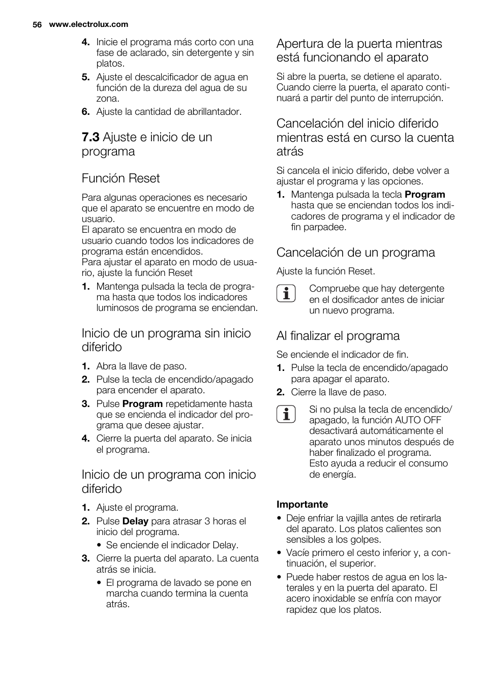 3 ajuste e inicio de un programa función reset, Inicio de un programa sin inicio diferido, Inicio de un programa con inicio diferido | Cancelación de un programa, Al finalizar el programa | Electrolux ESL6201LO User Manual | Page 56 / 76