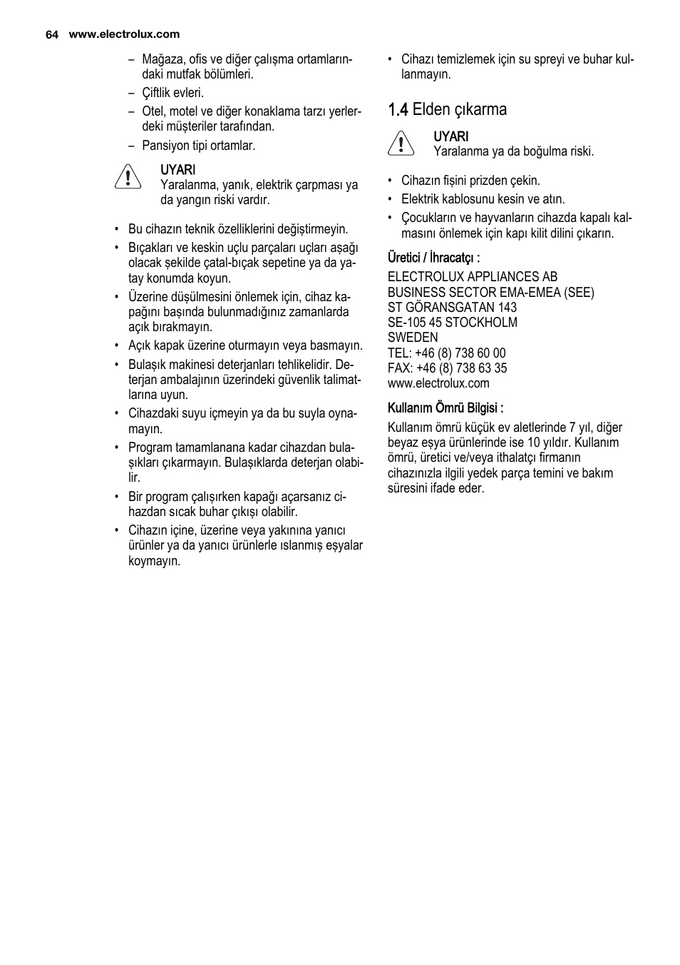 4 elden çıkarma | Electrolux ESL6201LO User Manual | Page 64 / 76