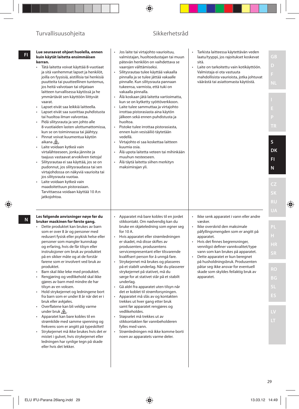 Turvallisuusohjeita, Sikkerhetsråd | Electrolux EDB5110MO User Manual | Page 29 / 84