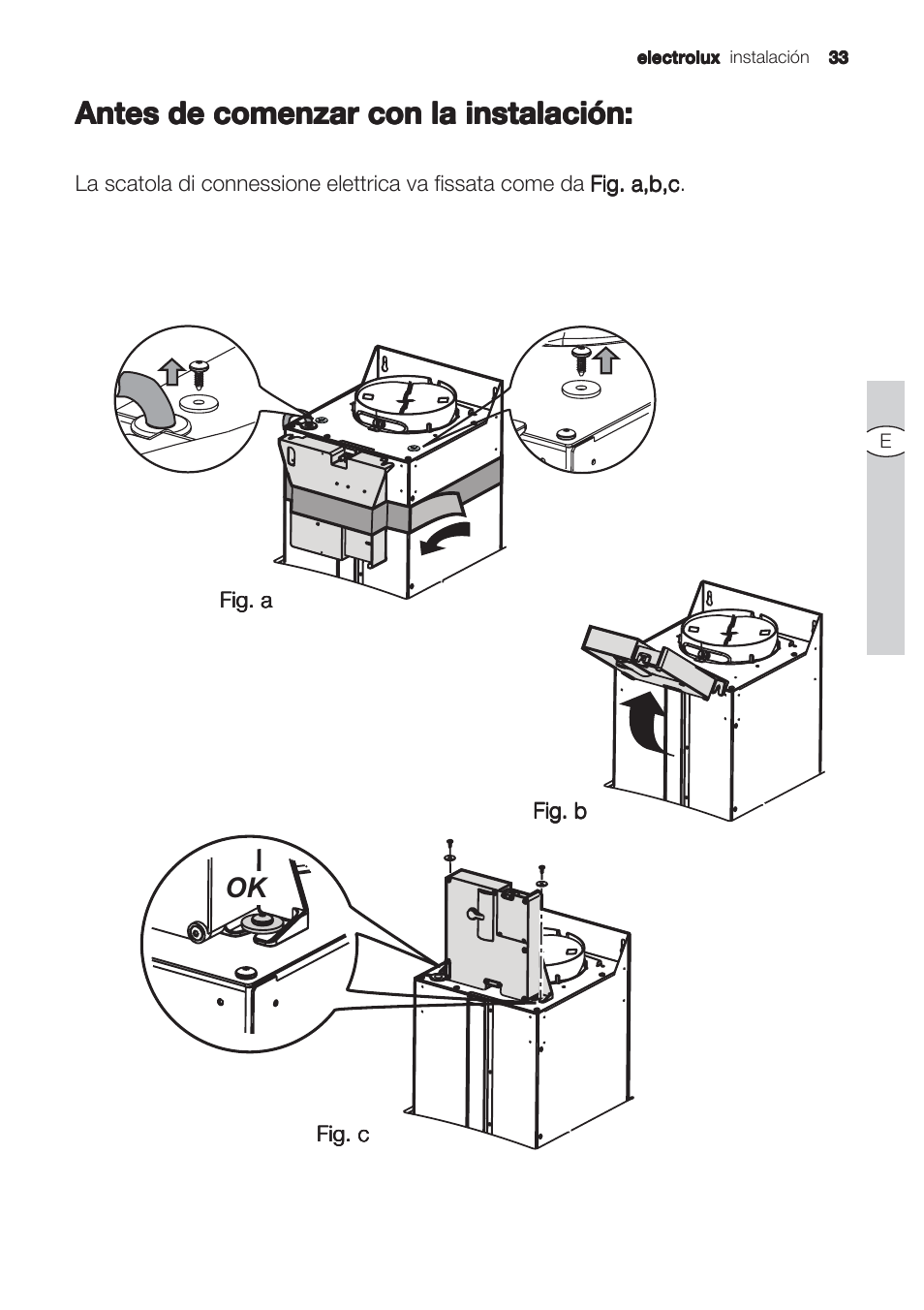 Antes de comenzar con la instalación | Electrolux EFC90244X User Manual | Page 33 / 56