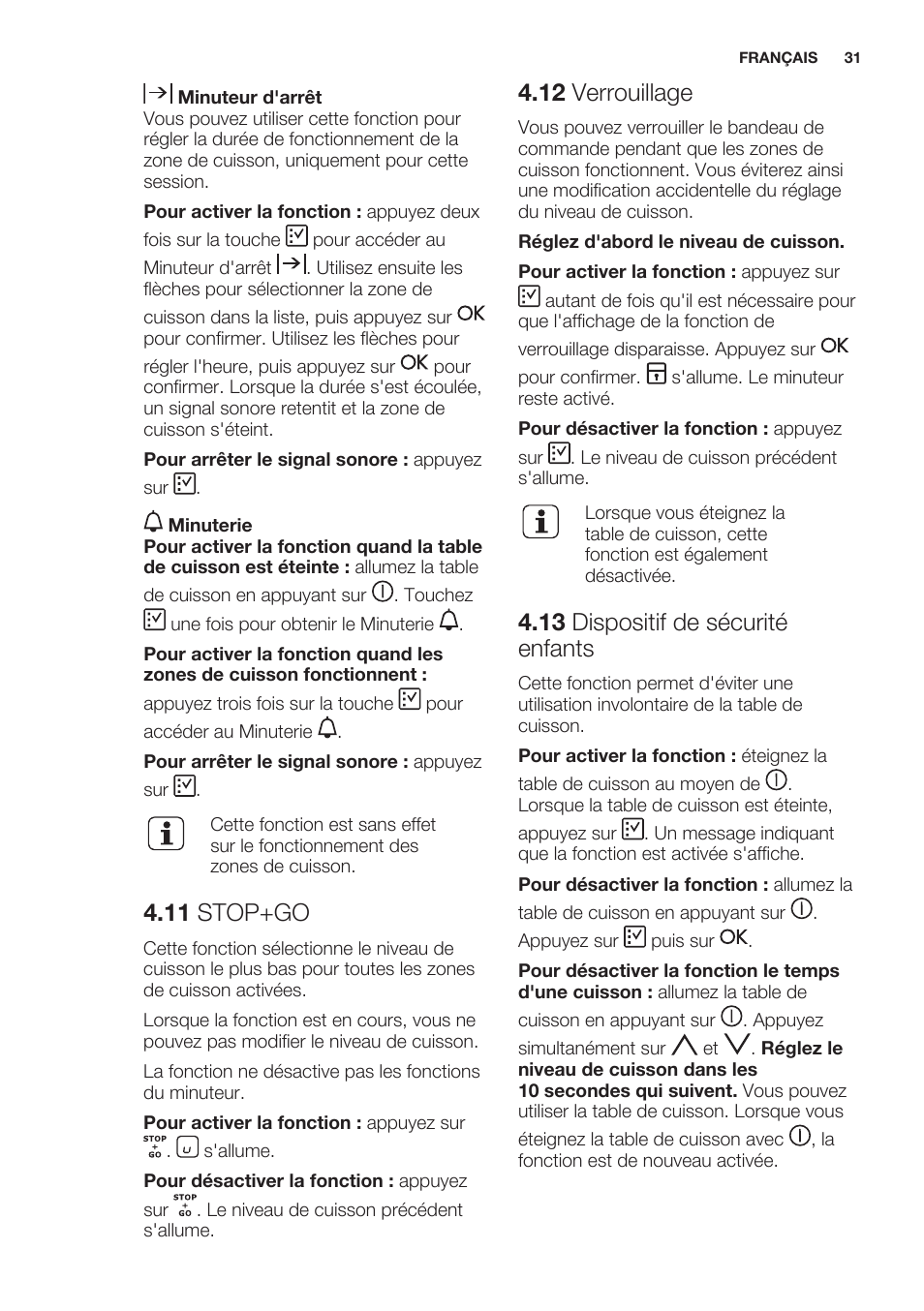 11 stop+go, 12 verrouillage, 13 dispositif de sécurité enfants | Electrolux EHO8840FOG User Manual | Page 31 / 64