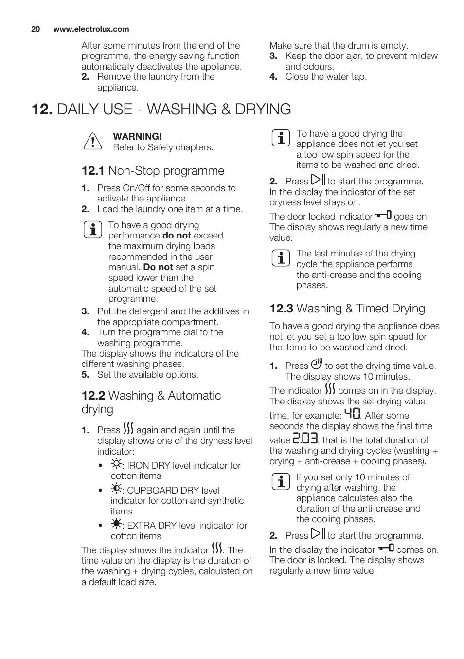 Daily use - washing & drying, 1 non-stop programme, 2 washing & automatic drying | 3 washing & timed drying | Electrolux EWW1486HDW User Manual | Page 20 / 64